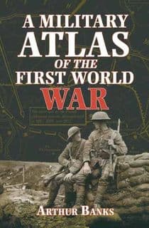 A Military Atlas of the First World War