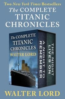 The Complete Titanic Chronicles