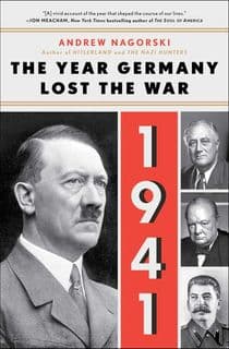 1941: The Year Germany Lost the War