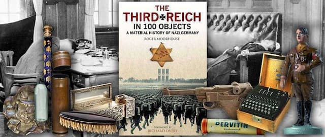 Roger Moorhouse Reveals Secrets of Everyday Objects in Nazi Germany
